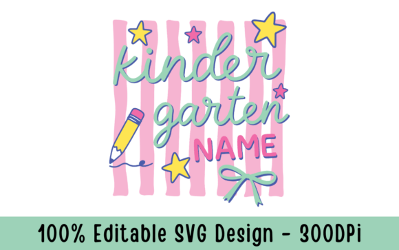 Personalized Girls Kindergarten SVG: A Strategic Asset for Custom School Gear